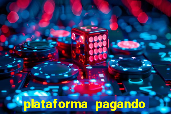 plataforma pagando fortune tiger